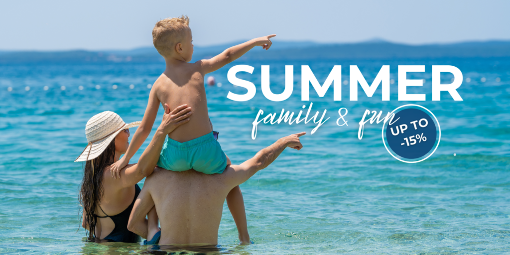 SUMMER, FAMILY & FUN!